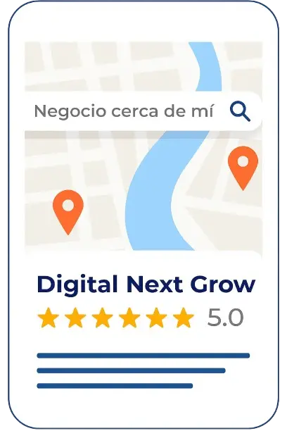 Ejemplo de resultado en Google Maps con Digital Next Grow como negocio destacado en búsquedas locales